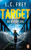 Target. Du bist das Ziel (eBook, ePUB)