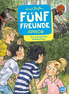 Ein aufregender Waldausflug / Fünf Freunde Junior Bd.5 (eBook, ePUB) - Blyton, Enid