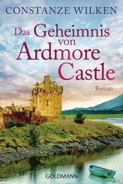 Das Geheimnis von Ardmore Castle (eBook, ePUB) - Wilken, Constanze