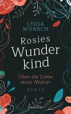 Rosies Wunderkind (eBook, ePUB)