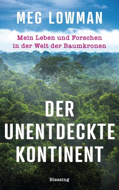 Der unentdeckte Kontinent (eBook, ePUB) - Lowman, Meg