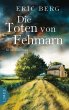 Die Toten von Fehmarn / Doro Kagel Bd.3... - Bild 1