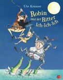 Robin und der Ritter Ich-Ich-Ich (eBook, ePUB)