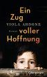 Ein Zug voller Hoffnung (eBook, ePUB) - Bild 1