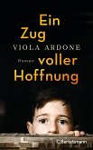 Ein Zug voller Hoffnung (eBook, ePUB)