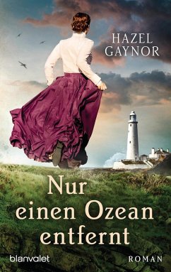 Nur einen Ozean entfernt (eBook, ePUB) - Gaynor, Hazel