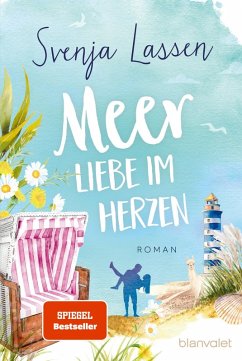Meer Liebe im Herzen (eBook, ePUB) - Lassen, Svenja