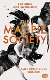 Aller bösen Dinge sind drei / The Magpie Society Bd.2 (eBook, ePUB)
