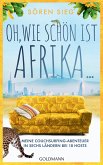 Oh, wie schön ist Afrika ... (eBook, ePUB)