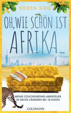 Oh, wie schön ist Afrika ... (eBook, ePUB) - Sieg, Sören