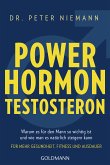 Powerhormon Testosteron (eBook, ePUB)