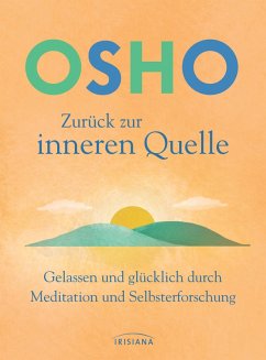 Zurück zur inneren Quelle (eBook, ePUB) - Osho