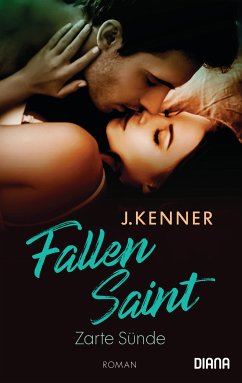Fallen Saint. Zarte Sünde (eBook, ePUB) - Kenner, J.