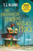 Das unglaubliche Leben des Wallace Price (eBook, ePUB)