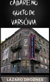 Cabare no Gueto de Varsovia. (eBook, ePUB)