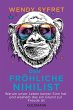 Der fröhliche Nihilist (eBook, ePUB) - Bild 1
