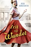 Zeit für Wunder / Berlin-Saga Bd.2 (eBook, ePUB)