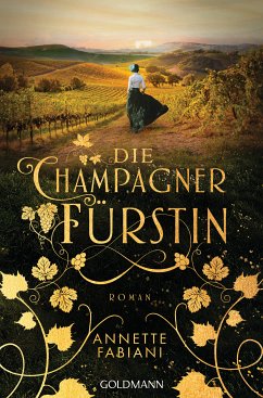 Die Champagnerfürstin (eBook, ePUB) - Fabiani, Annette