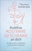 Buddhas kostbare Geschenke an dich (eBook, ePUB)
