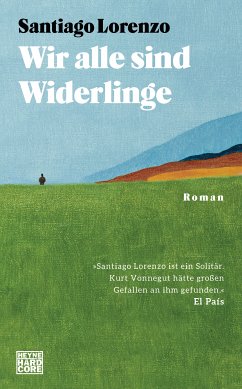 Wir alle sind Widerlinge (eBook, ePUB) - Lorenzo, Santiago