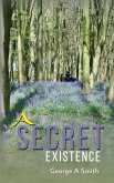 Secret Existence (eBook, ePUB)