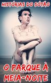 O Parque a Meia-Noite (eBook, ePUB)