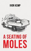 Seating of Moles (eBook, ePUB)