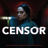 Censor (Original Motion Picture Soundtrack) Censor (Original Motion Picture Soundtrack)