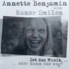 Ist Das Musik,...Oder Kann Das Weg? (Col.Vinyl) - Benjamin,Annette/Razor Smilez
