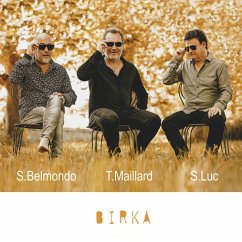 Mlb Trio-Birka - Maillard,Thierry/Luc,Sylvain/Belmondo,Stephane