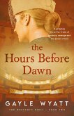 The Hours Before Dawn (The Westcott Girls, #2) (eBook, ePUB)