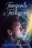 Tangents & Tachyons (eBook, ePUB) Tangents & Tachyons (eBook, ePUB)