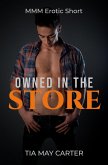 Owned in the Store (Claiming the Twink, #1) (eBook, ePUB)