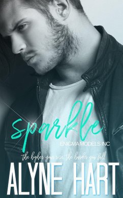 Sparkle (Enigma Models INC, #2) (eBook, ePUB) - Hart, Alyne