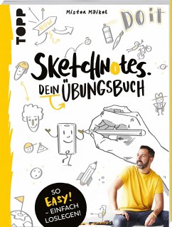 Sketchnotes - Dein Übungsbuch mit Mister Maikel - Geiß-Hein, Michael