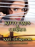 Kitty Takes a Chance (A Kitty and Coco Mystery) (eBook, ePUB) Kitty Takes a Chance (A Kitty and Coco Mystery) (eBook, ePUB)