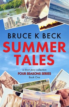 Cover Summer Tales (Bruce K Beck's Four Seasons Series, #1) (eBook, ePUB)