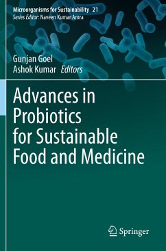 Advances in Probiotics for Sustainable Food and Medicine