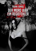 DER MORD WAR EIN REGIEFEHLER (eBook, ePUB)