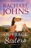Outback Sisters (A Bunyip Bay Novel, #4) (eBook, ePUB) Outback Sisters (A Bunyip Bay Novel, #4) (eBook, ePUB)