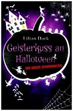 Geisterkuss an Halloween - Dark, Lilian