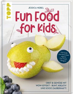 Fun Food for Kids - Nebel, Jessica