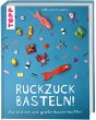 Ruckzuck Basteln! - Bild 1