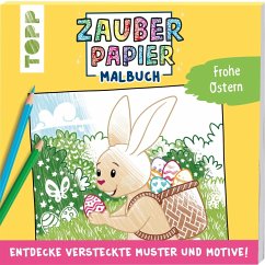 Zauberpapier Malbuch Frohe Ostern - Pitz, Natascha