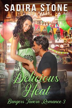Cover Delicious Heat: Bangers Tavern Romance 3 (eBook, ePUB)