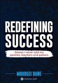Redefining Success (eBook, ePUB)
