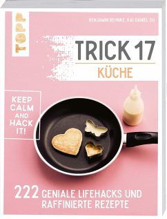 Trick 17 - Küche - Behnke, Benjamin;Du, Kai Daniel