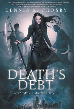 Death's Debt - Crosby, Dennis K.