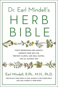 Dr. Earl Mindell's Herb Bible - Mindell, Earl