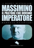 MASSIMINO, il pastore che divenne imperatore